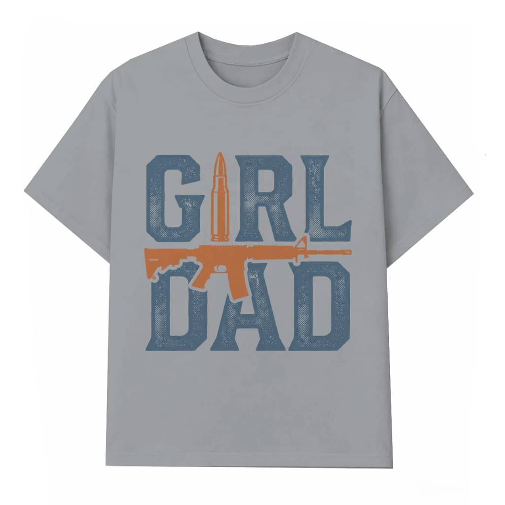 Girl Dad T-shirt – Father's Day Protector Gift for Dad Funny Graphic