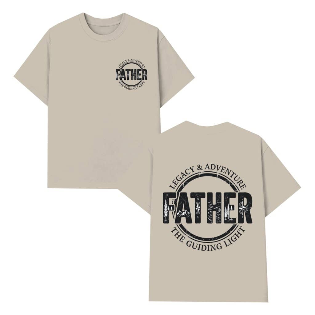Father Legacy & Adventure T-shirt – Father's Day Gift for Dad Husband 2 Sided