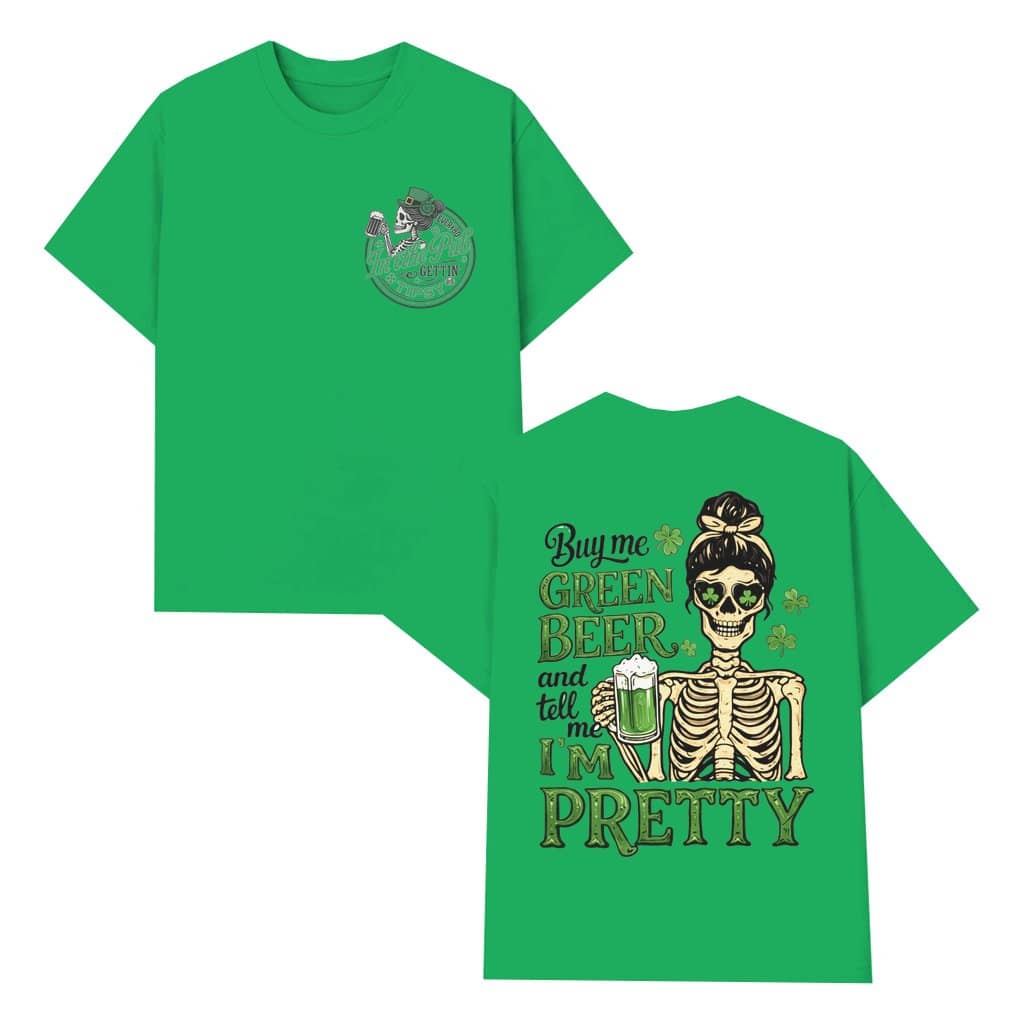 Buy Me Green Beer T-shirt – St Patrick's Day Unisex Gift Funny