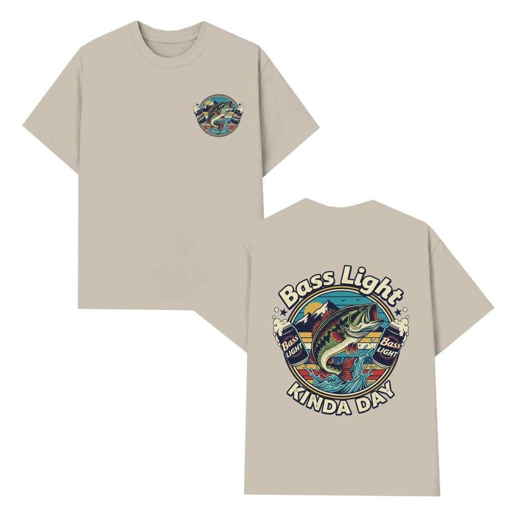 Bass Light Kinda Day Drinking Beer T-shirt – Birthday Gift for Dad Funny Bass Fishing