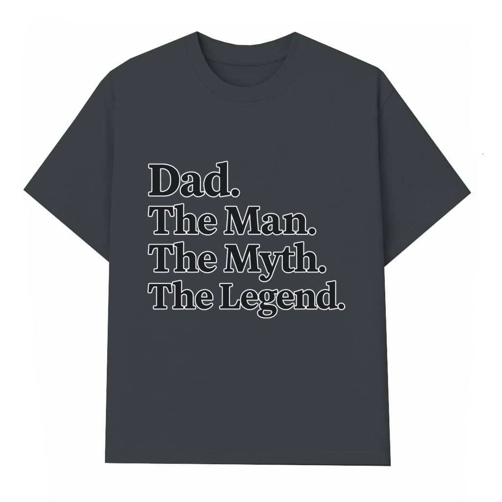 Dad The Man The Myth The Legend Wash Tee – Father's Day Gift for Dad Funny