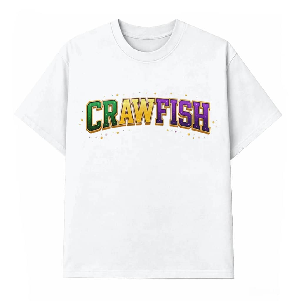 Crawfish T-shirt – Mardi Gras Louisiana Lobster Festival Gift for Men Women Trendy