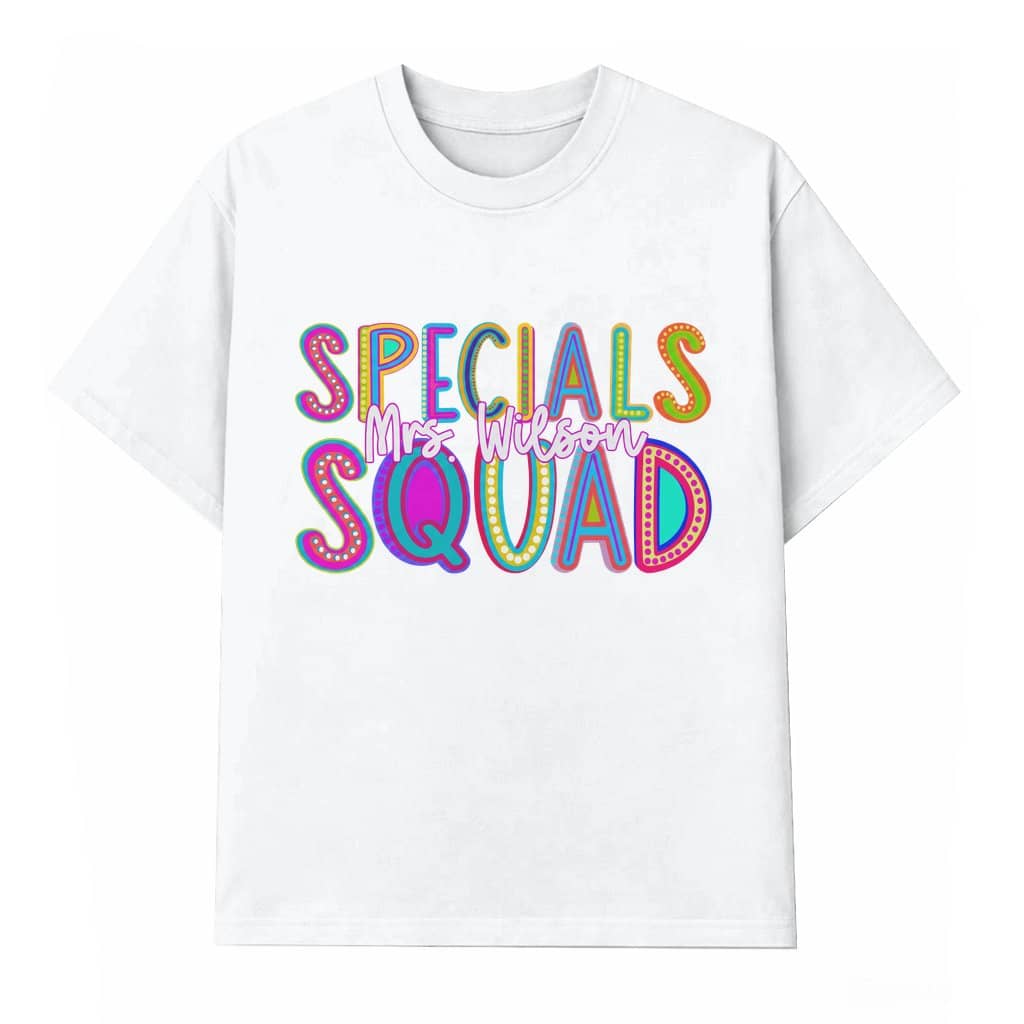Teacher Squad T-shirt – Teacher Appreciation Gift for Teacher Funny Custom Name