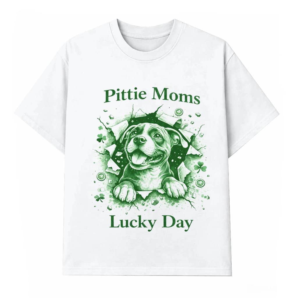 Pittie Moms Lucky Day T-shirt – St. Patrick's Day Gift for Pitbull Mom Funny Irish