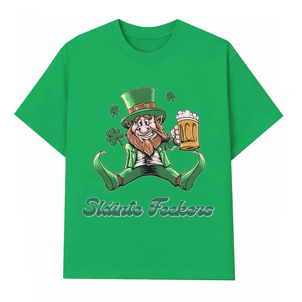 Sláinte Feckers T-shirt – St.Patrick's Day Gift for Beer Lover Men Women Funny
