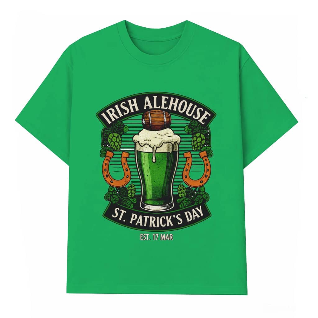 Irish Alehouse T-shirt – St. Patrick's Day Gift for Men & Women Funny Irish Drinking