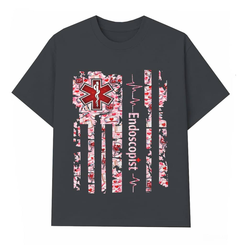 Endoscopist T-shirt – Valentine's Day Gift for Endoscopist Love Nurse Medical Flag Graphic