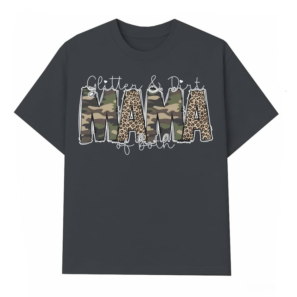 Glitter and Dirt Mama of Both T-shirt – Gift for Mom Leopard Design