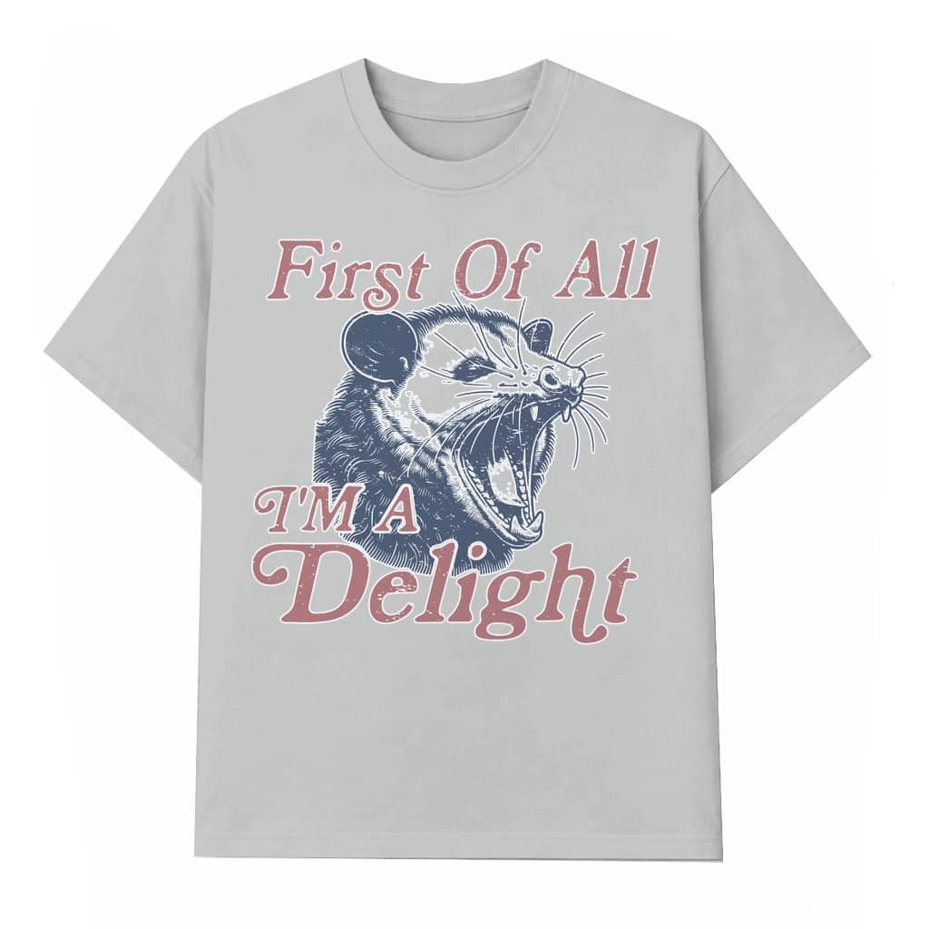Funny I'm a Delight Possum T-shirt – Vintage Humor Gift