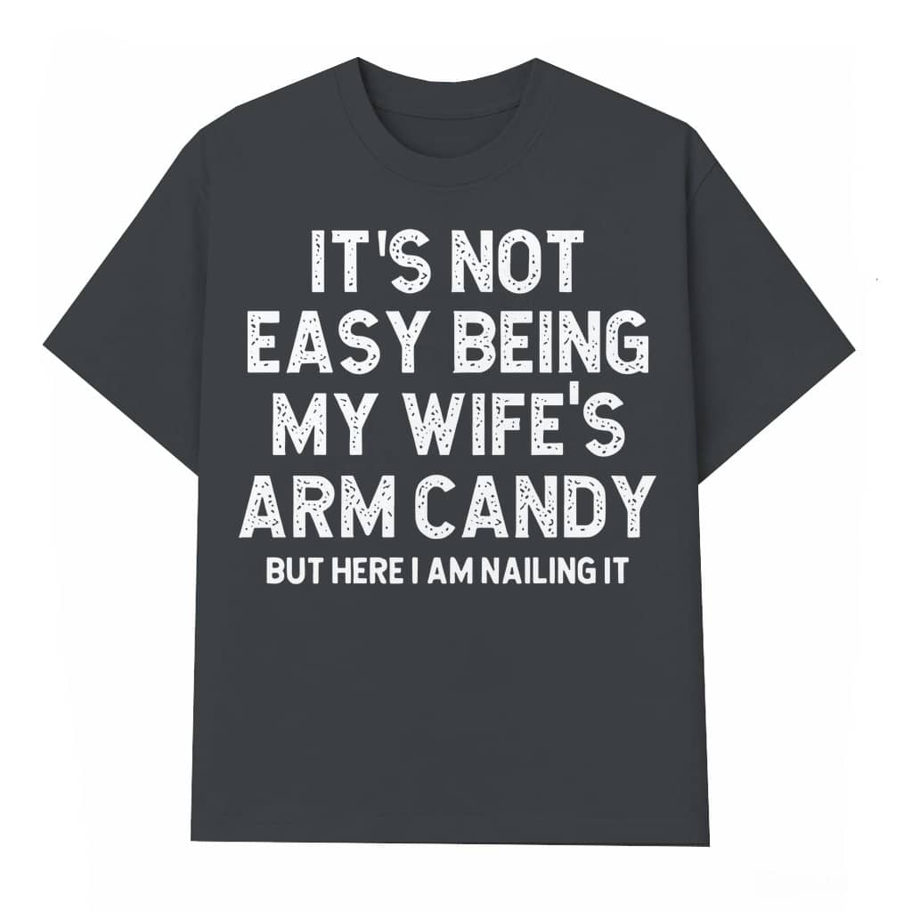 Funny Saying T-shirt – Humorous Gift for Men Casual Fit