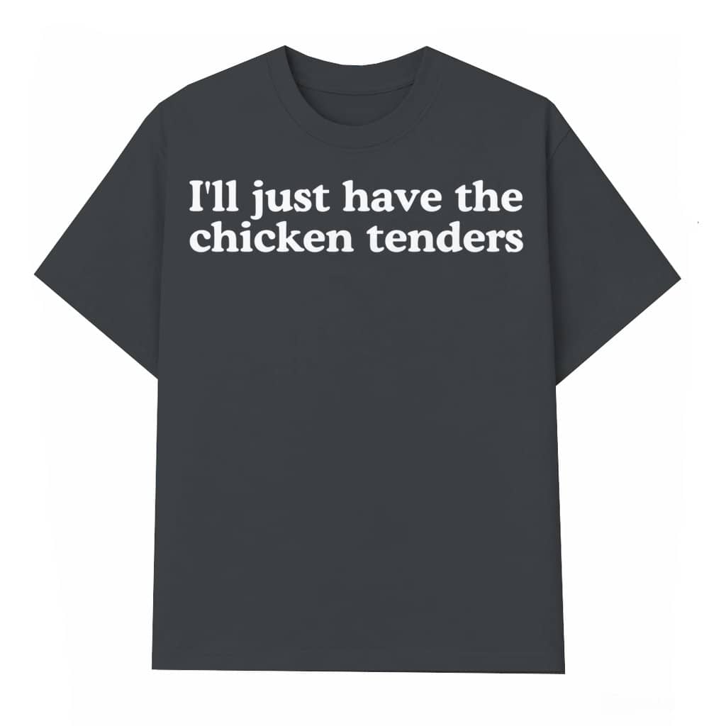 Funny Chicken Tenders T-shirt – Gift for Women Foodie Humor