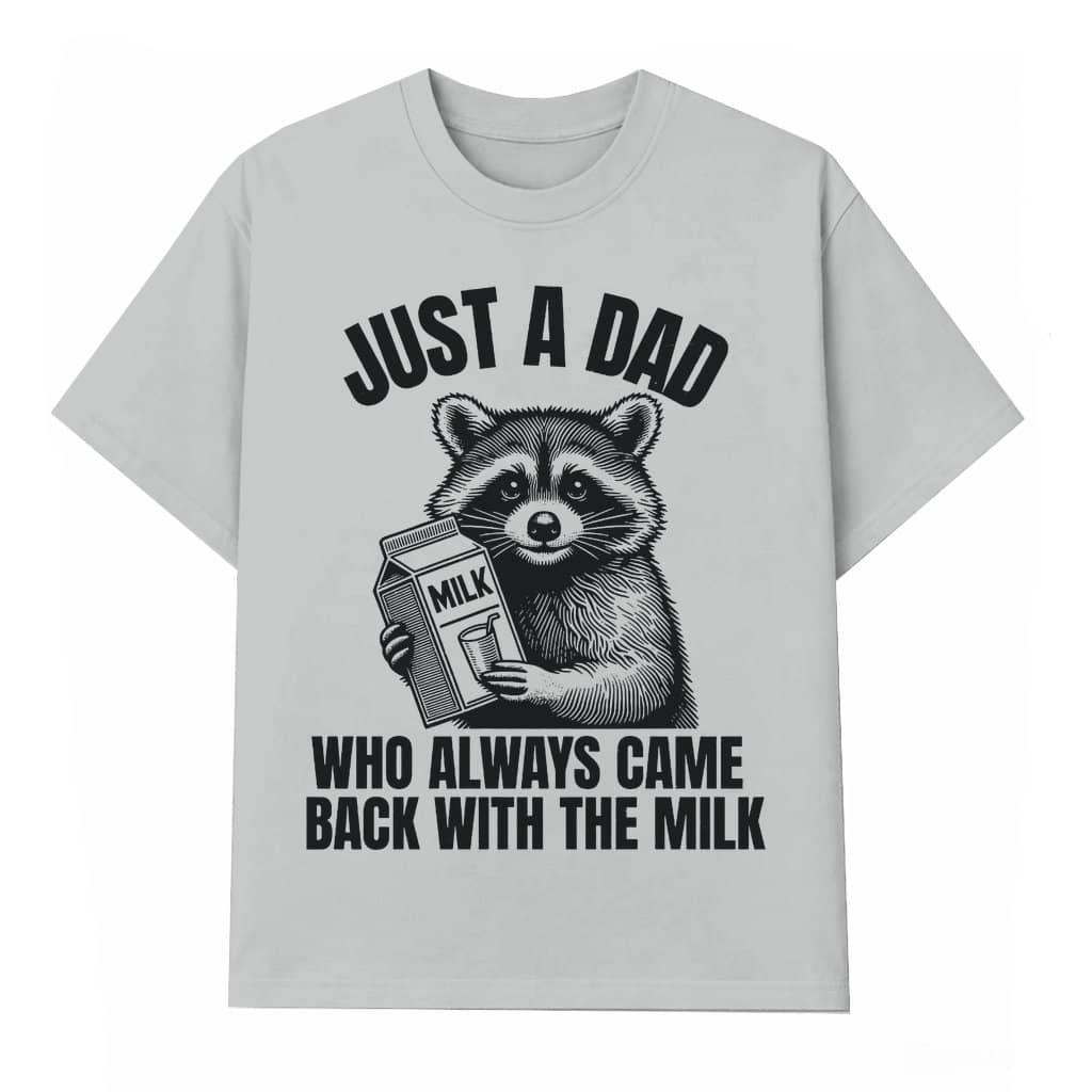 Funny Dad Milk Raccoon T-shirt – Father's Day Gift for Dad Dark Humor Minimalist