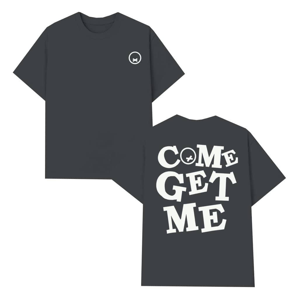 Come Get Me T-shirt – Gift for Boyfriend Streetwear Bold 2 Sided Print