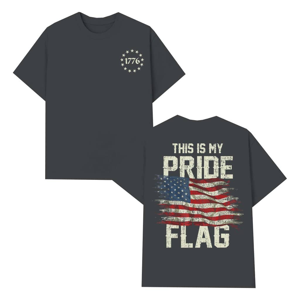 American Pride 'This is My Pride Flag' T-shirt Independence Day – Patriotic Gift