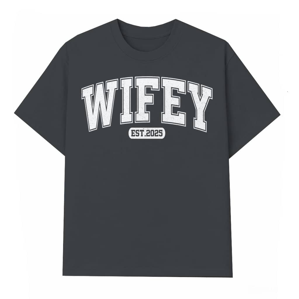 Wifey Est 2025 T-shirt – Engagement Bridal Shower Gift for Bride Trendy