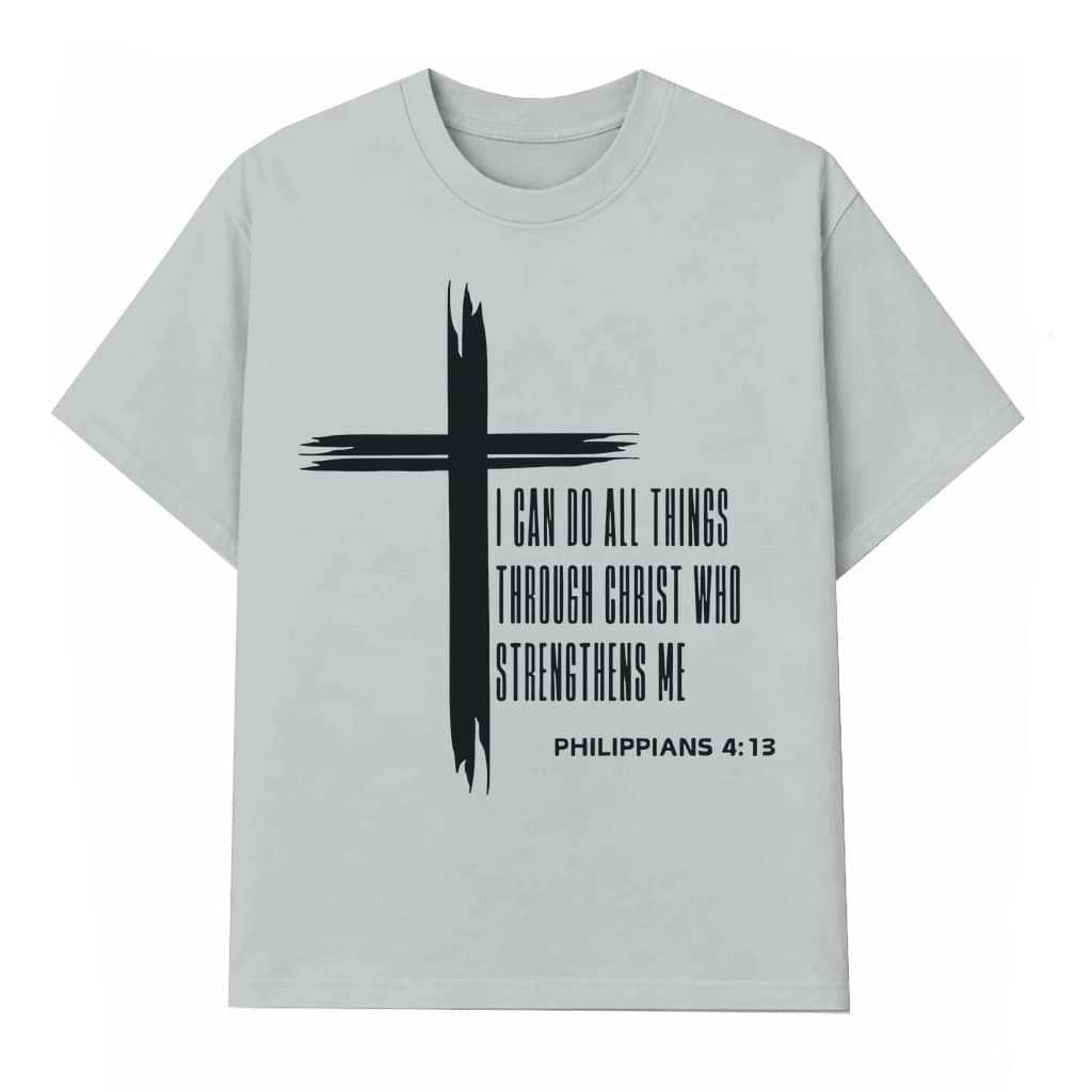 I Can Do All Things Through Christ T-shirt – Christian Gift for Her Faith Inspirational