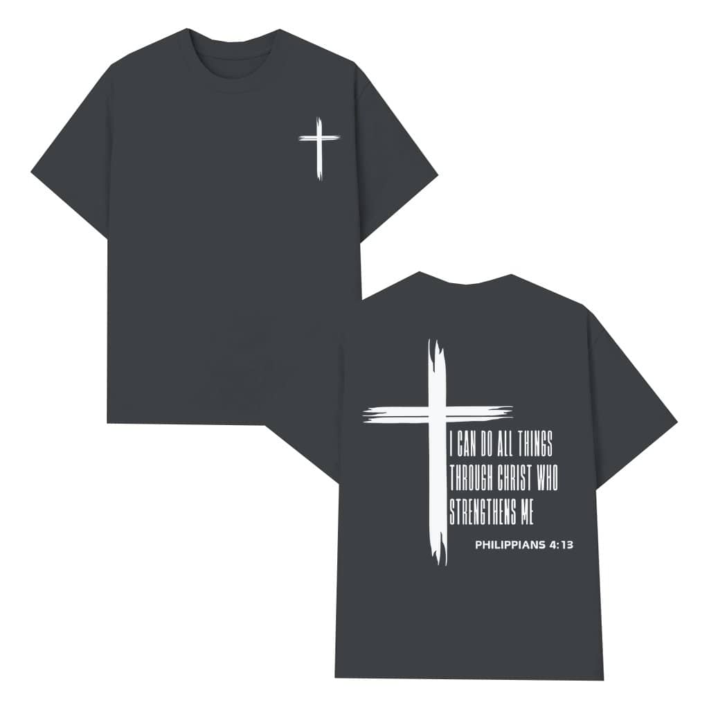 Christian Philippians 4:13 T-shirt – Christian Gift for Him Her Scripture