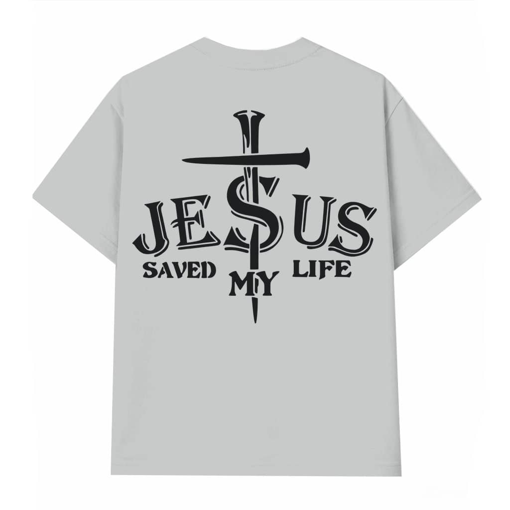 Jesus Saved My Life T-shirt – Christian Gift for Believers Inspirational