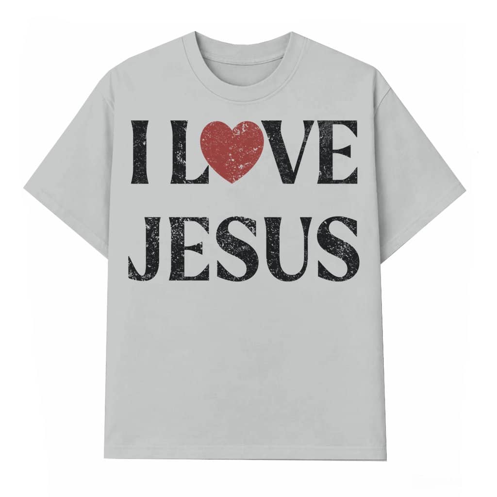 I Love Jesus T-shirt – Christian Gift for Him Her