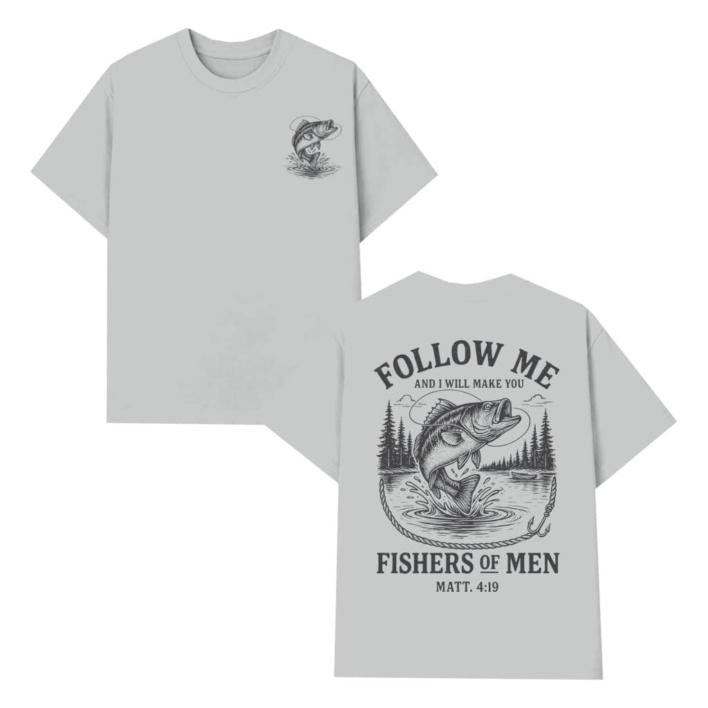 Fishers of Men T-shirt – Christian Fishing Scripture Gift for Men