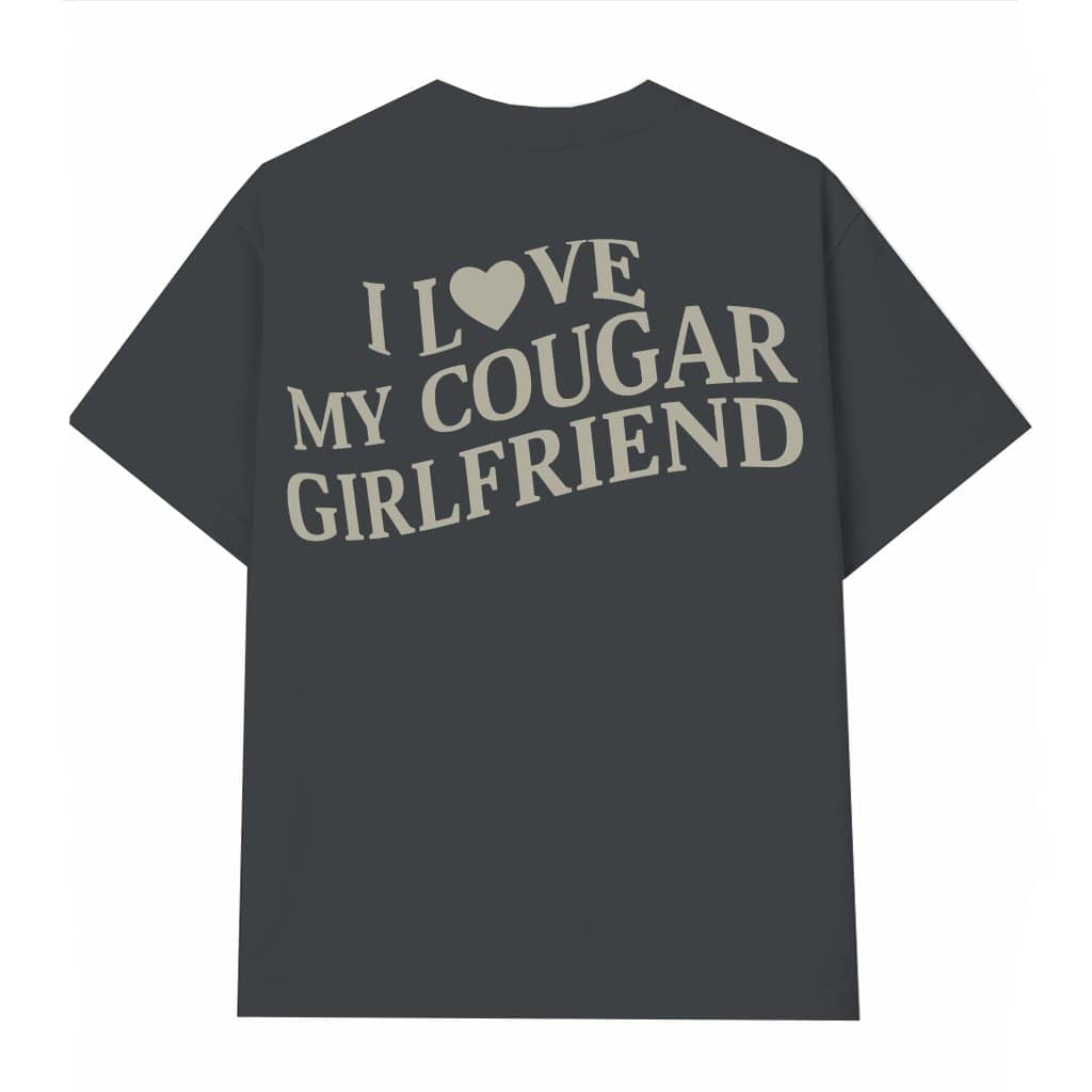 I Love My Cougar Girlfriend T-shirt – Funny Valentine's Day Gift for Cougar Girlfriend