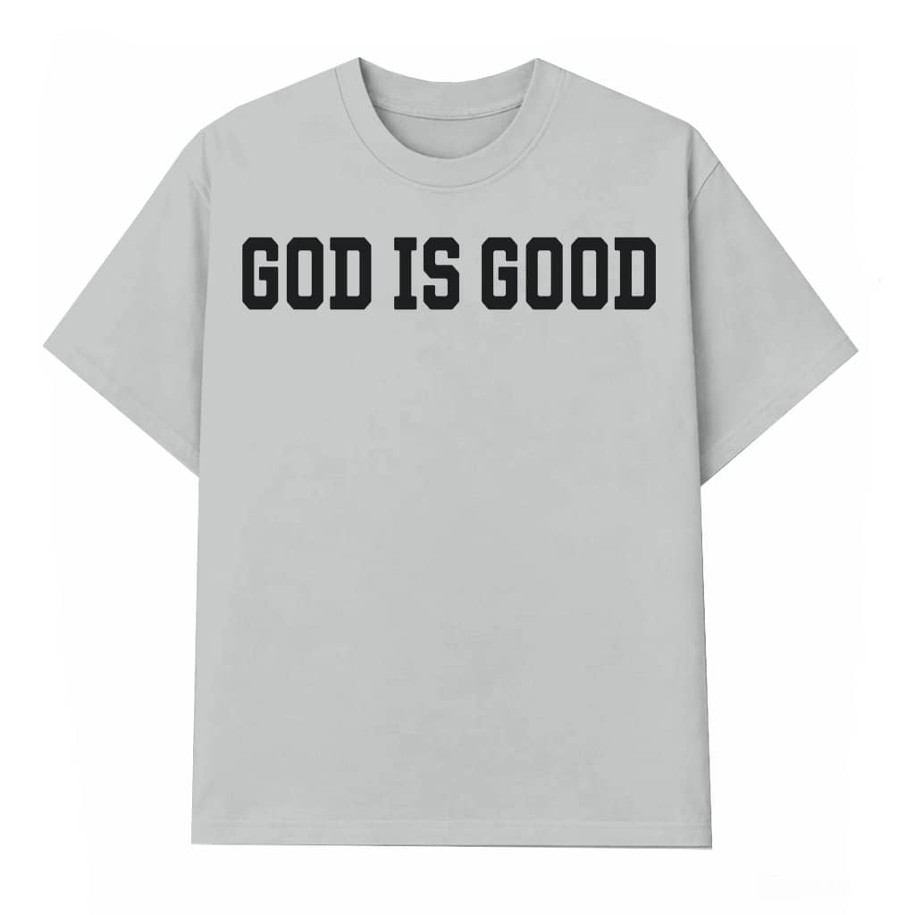 God Is Good T-shirt – Christian Gift for Jesus Lovers Trendy