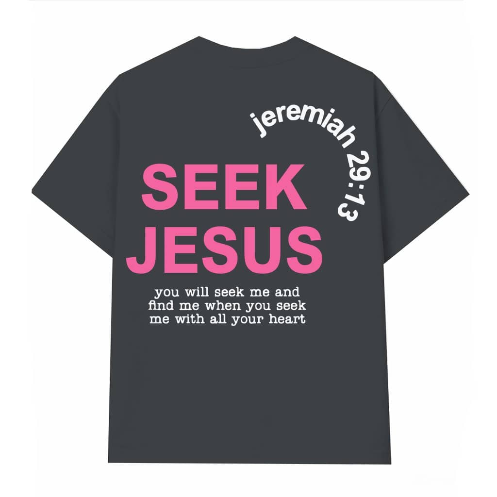 Seek Jesus T-shirt – Mother's Day Gift for Mom Christian Easter Vintage