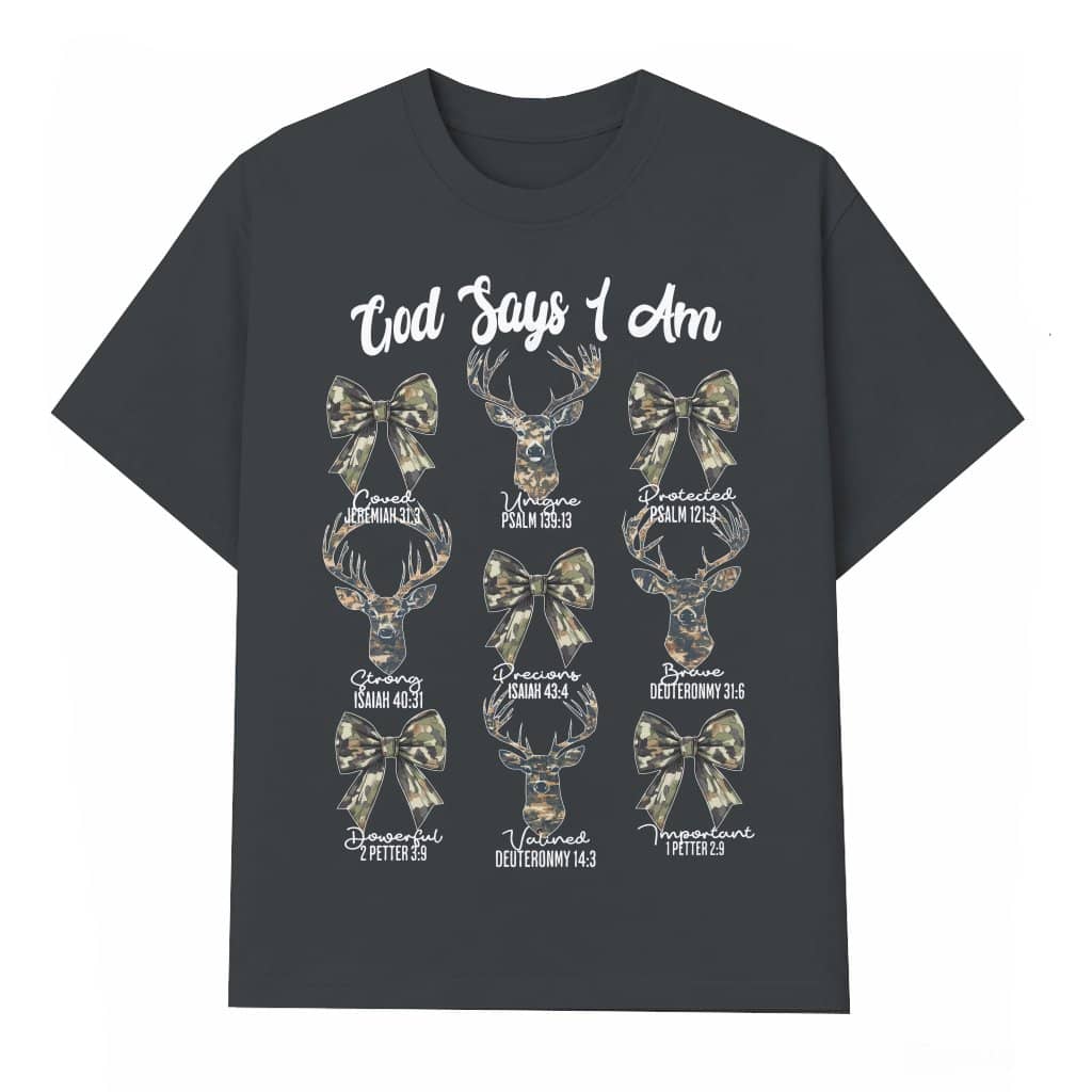 God Say I Am Camo Hunting T-shirt – Christian Gift for Believers Trendy
