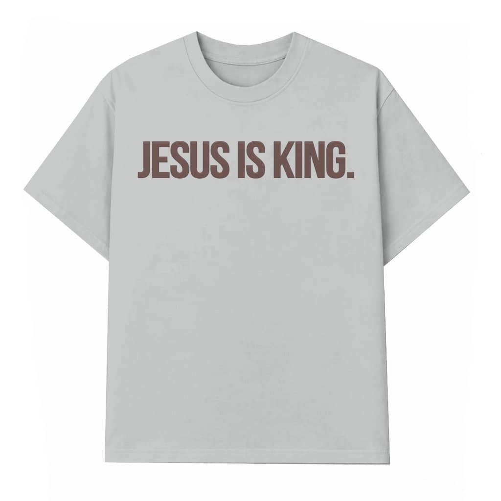 Jesus Is King T-shirt – Christian Faith Gift