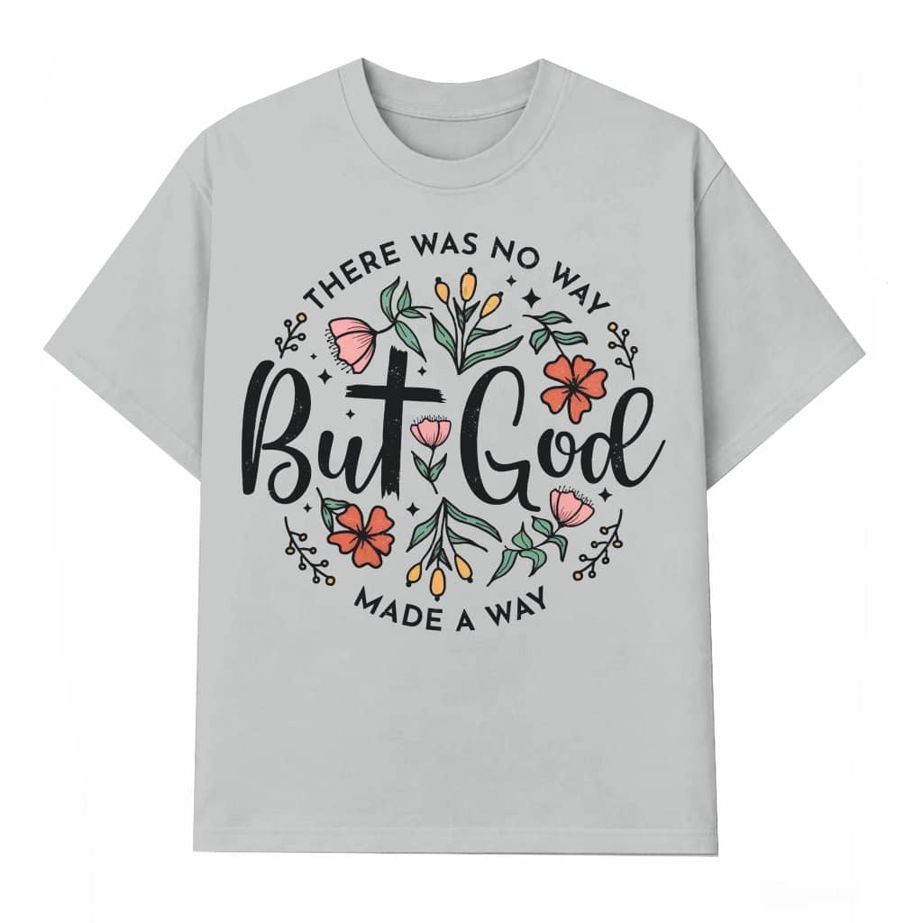 God Made A Way Wash Tee – Inspirational Christian Scripture Gift