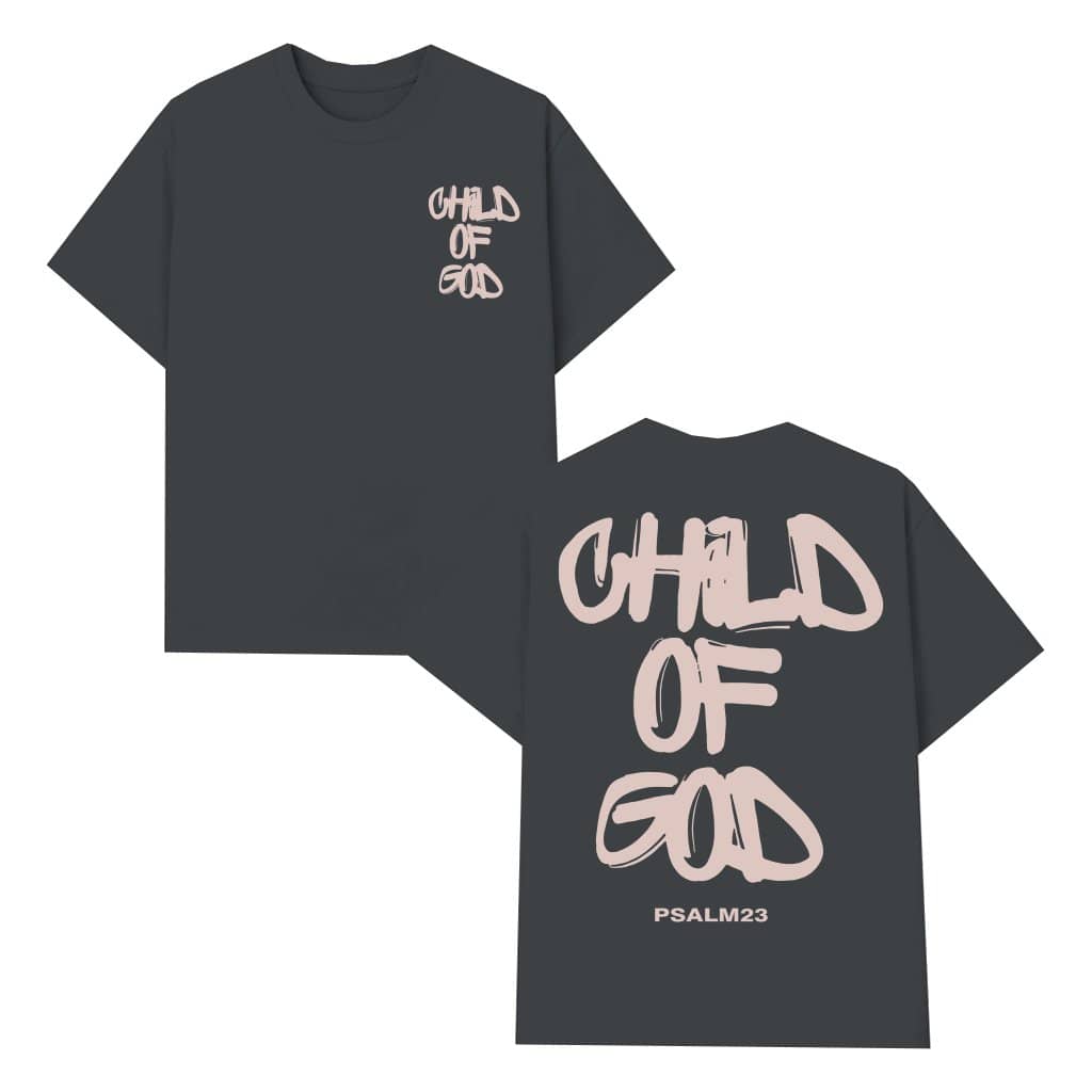 Child of God T-shirt – Christian Faith Gift for Christians Inspirational