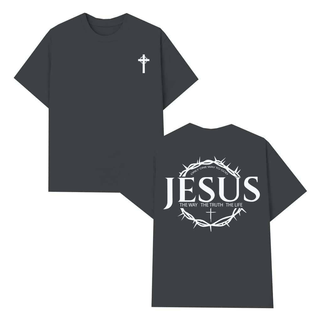 The Way The Truth The Life T-shirt – Christian Bible Verse Gift for Men