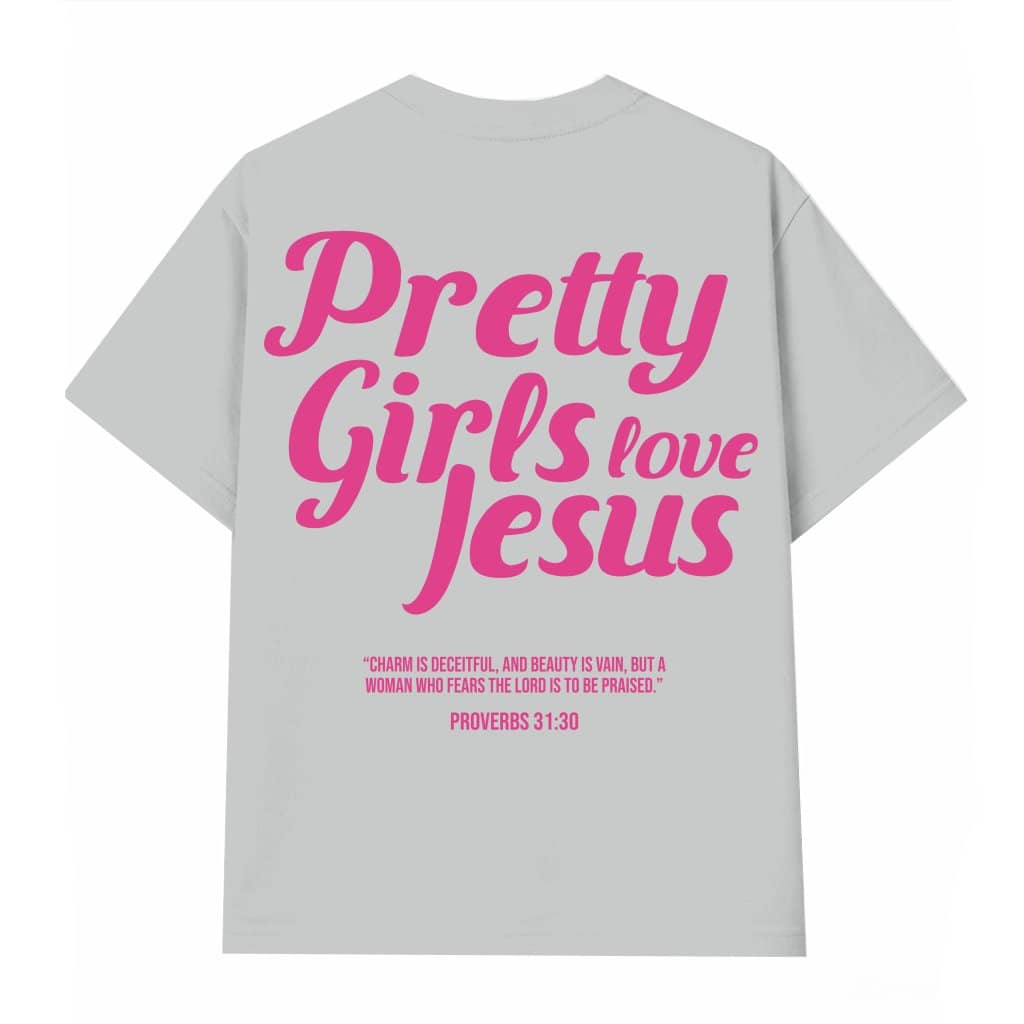 Pretty Girls Love Jesus T-Shirt – Christian Gift for Women