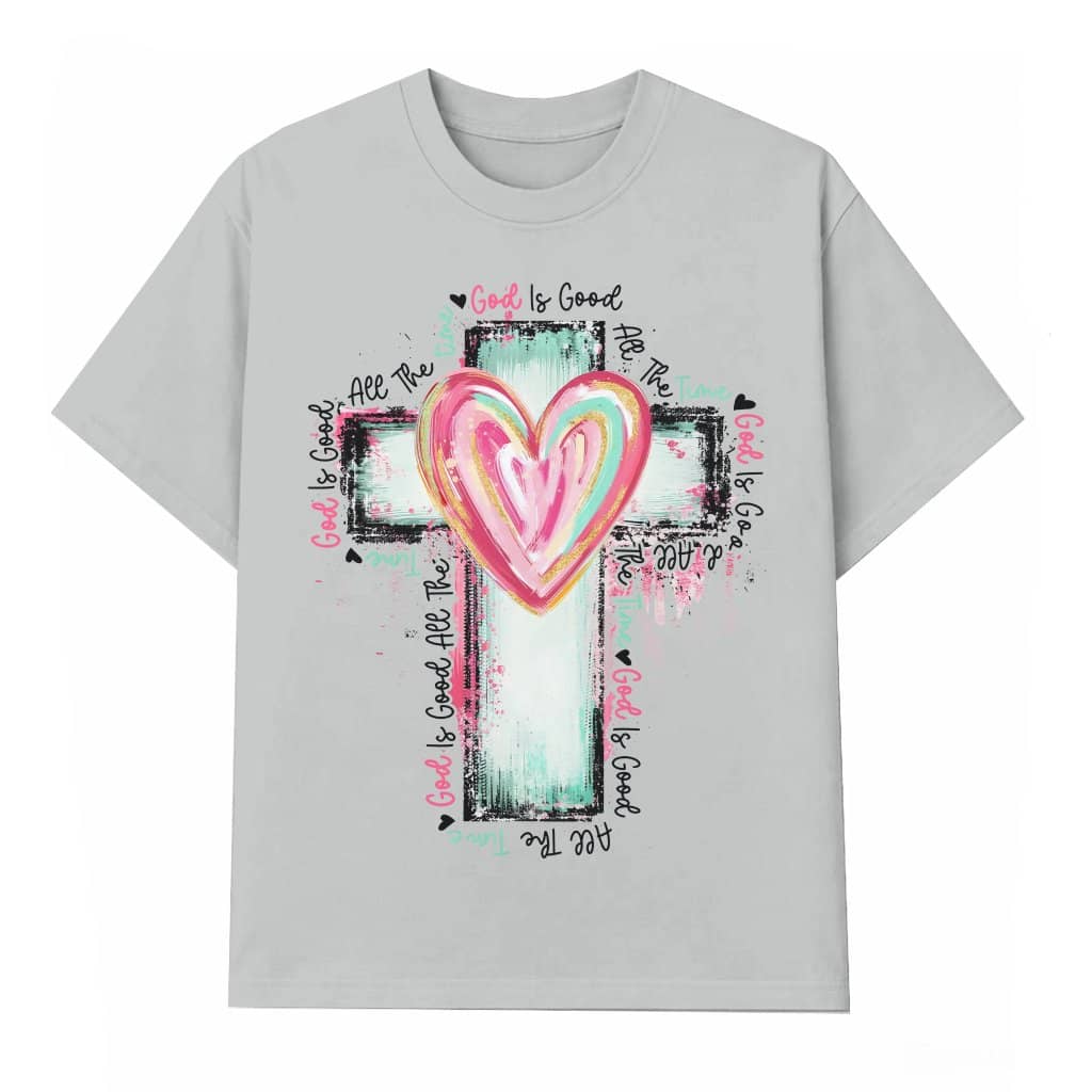 God Is Good All The Time Christian Cross T-shirt – Inspirational Faith Gift for Women Men