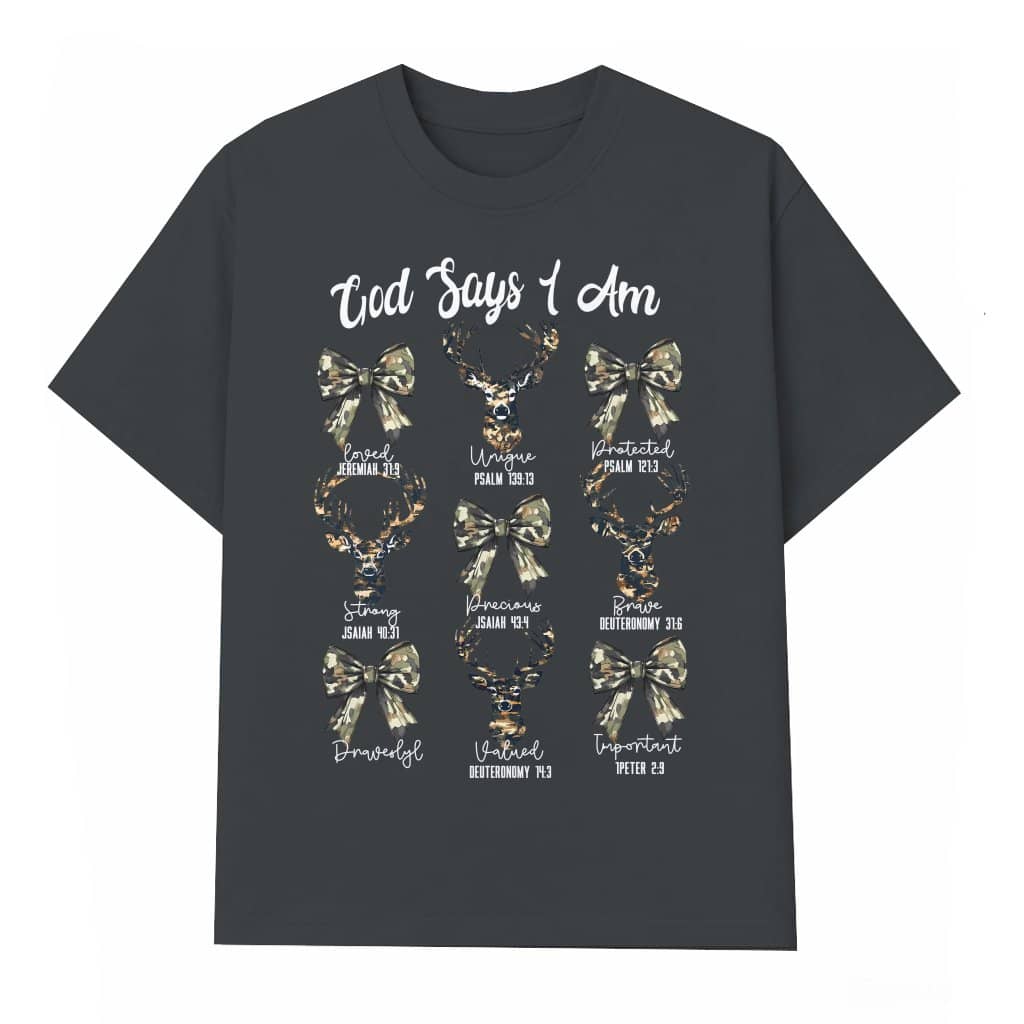 God Says I Am T-shirt – Christian Gift for Men Women Inspiring Faith