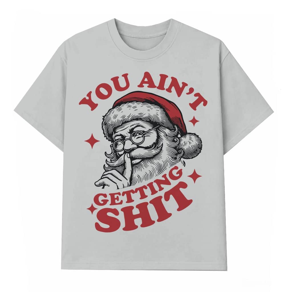 Funny Santa No Gifts T-shirt – Christmas Gift for Him Retro Adult