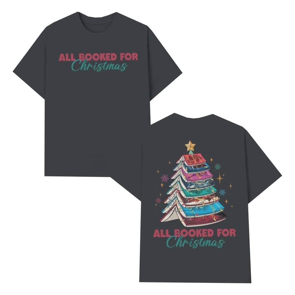 Funny All Booked for Christmas T-Shirt Cute Book Lover Holiday Tee