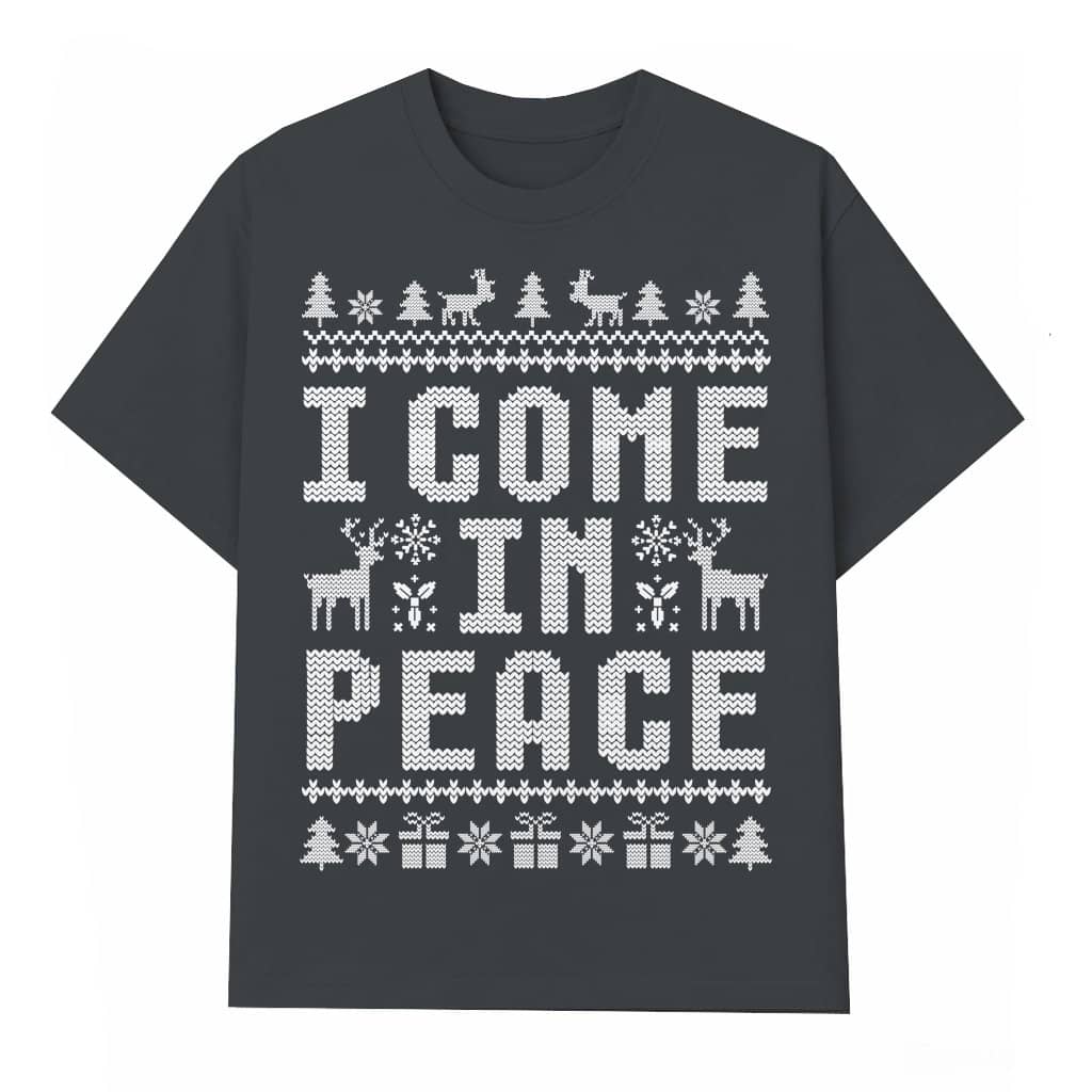 I Come in Peace T-shirt – Ugly Christmas Funny Matching Gift for Couple