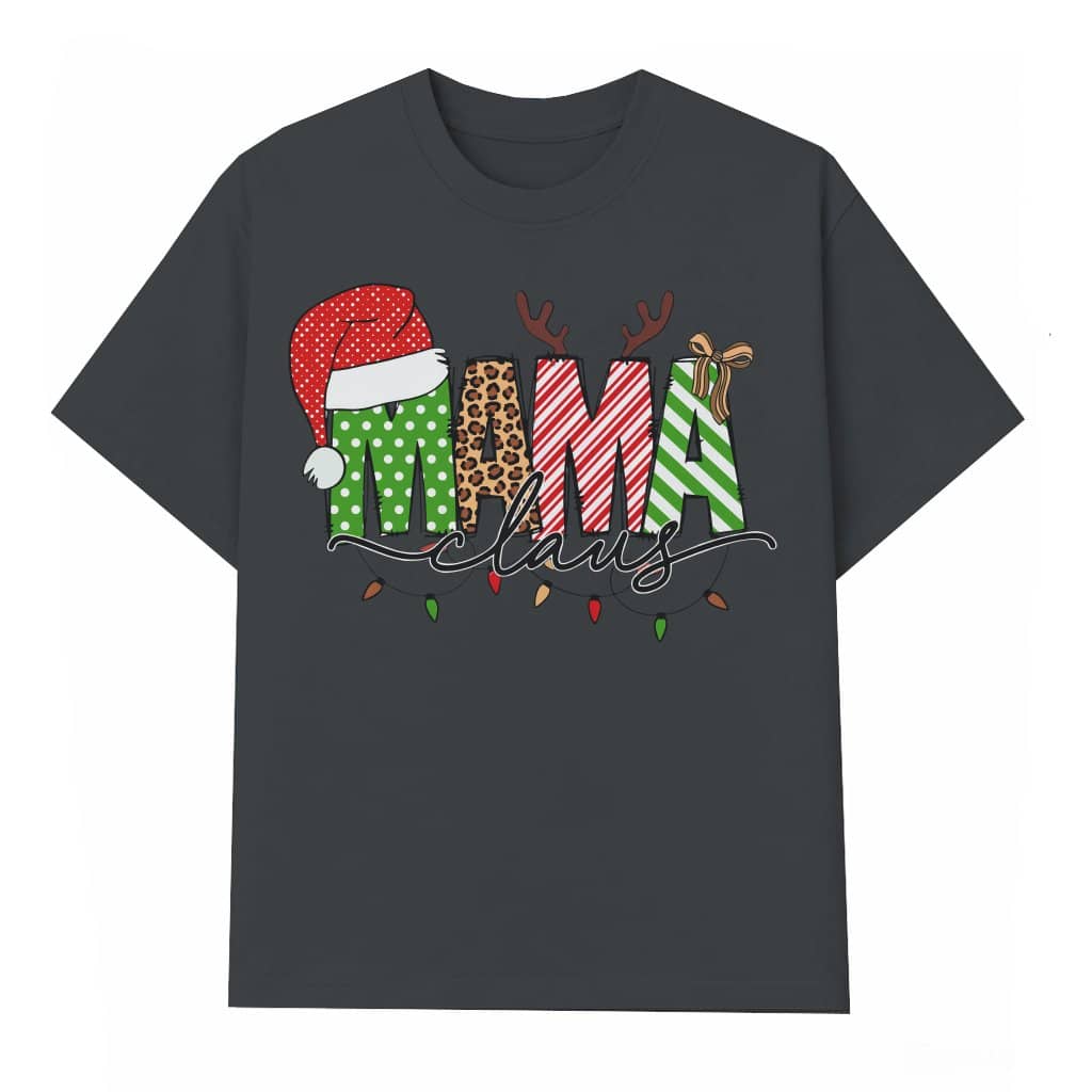 Mama Claus T-shirt – Merry Christmas Gift for Mom Funny