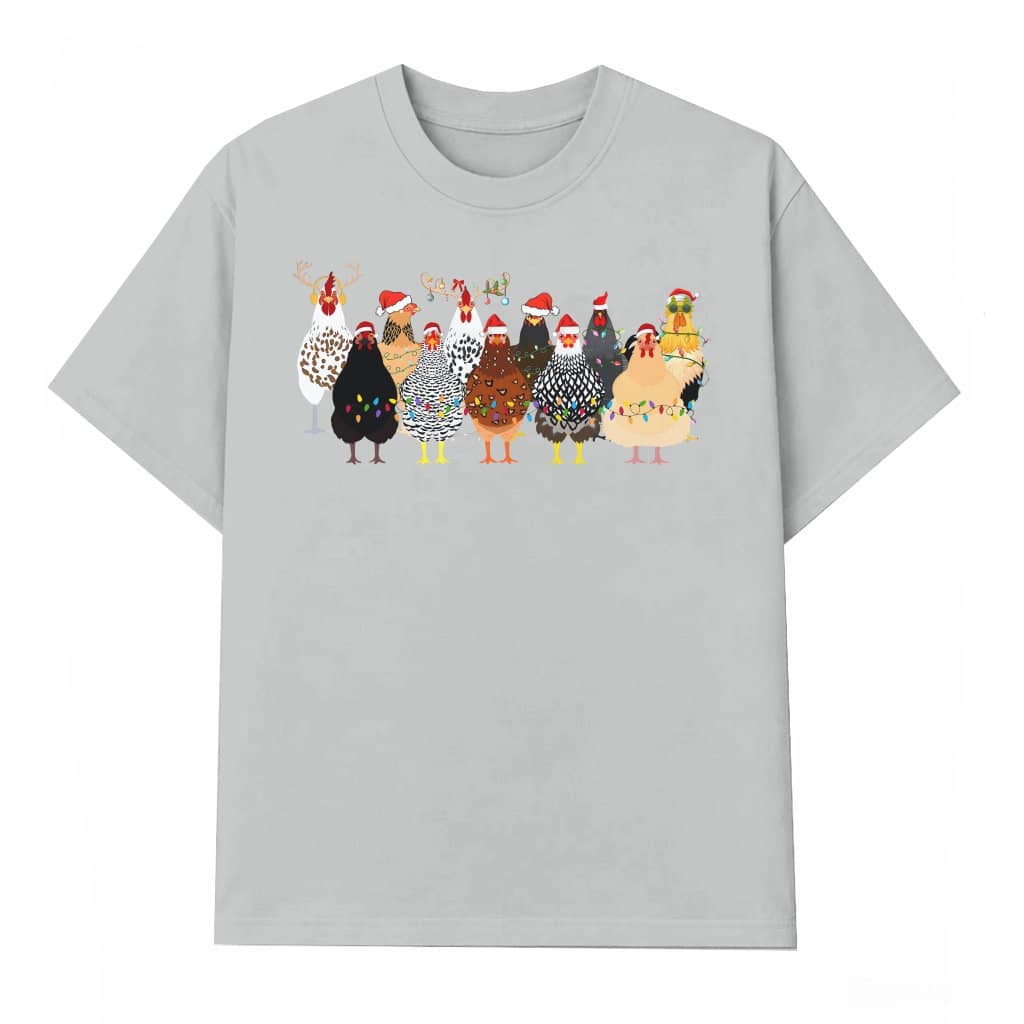Cute Chickens T-shirt – Christmas Gift for Farm Animal Lovers Funny