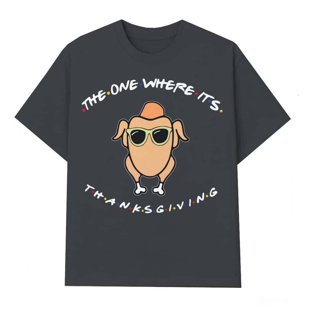 Funny Turkey T-shirt – Thanksgiving Gift for Women Crewneck