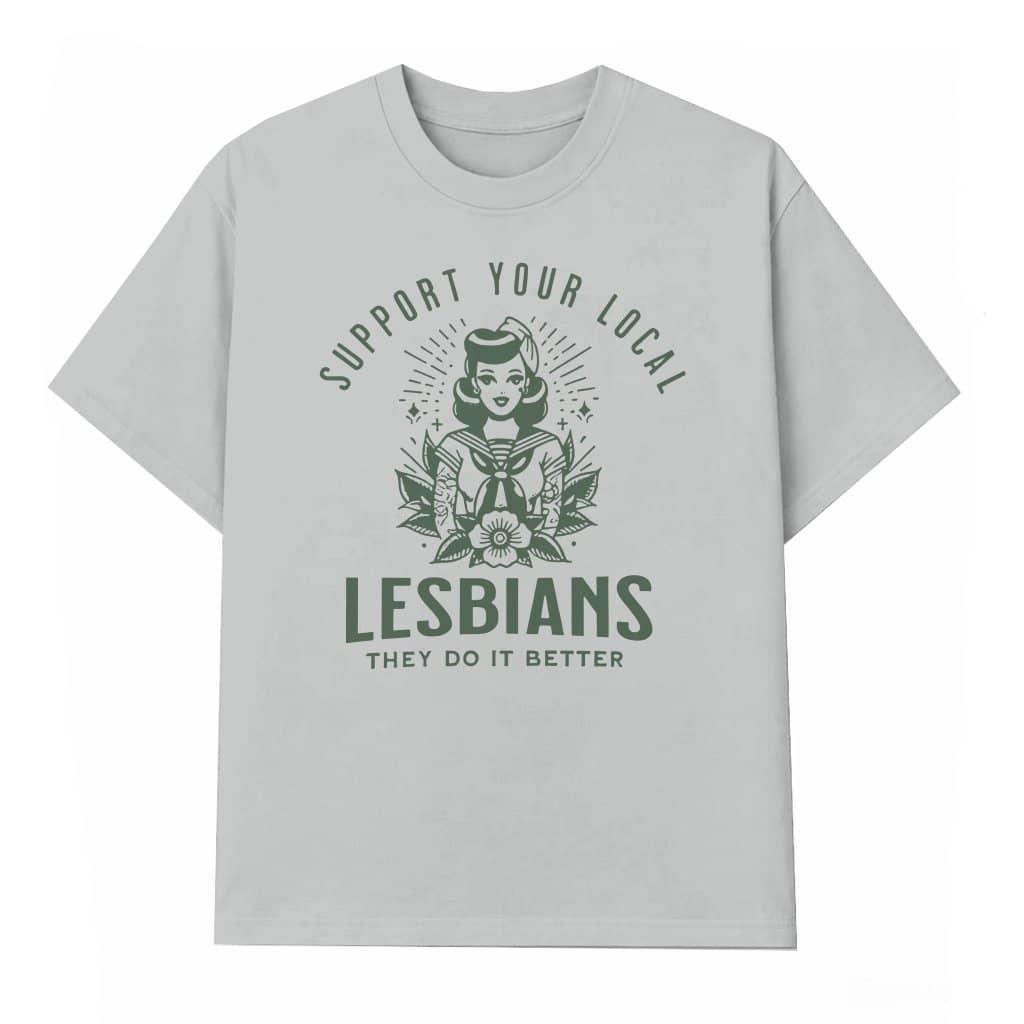 Support Your Local Lesbians T-shirt – Pride Month Gift for Lesbians Retro
