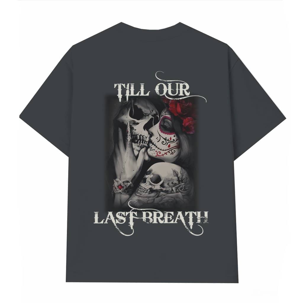 From Our First Kiss Till Our Last Breath T-shirt – Valentine's Day Gift for Couples Skull Rose