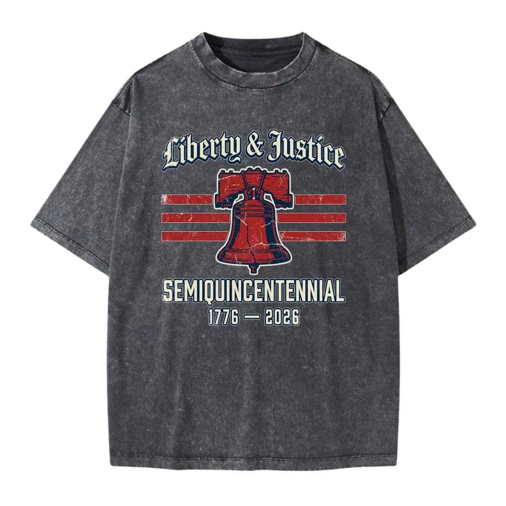 Liberty and Justice Liberty Bell Wash Tee – USA 250th Anniversary Patriotic Gift for Patriots