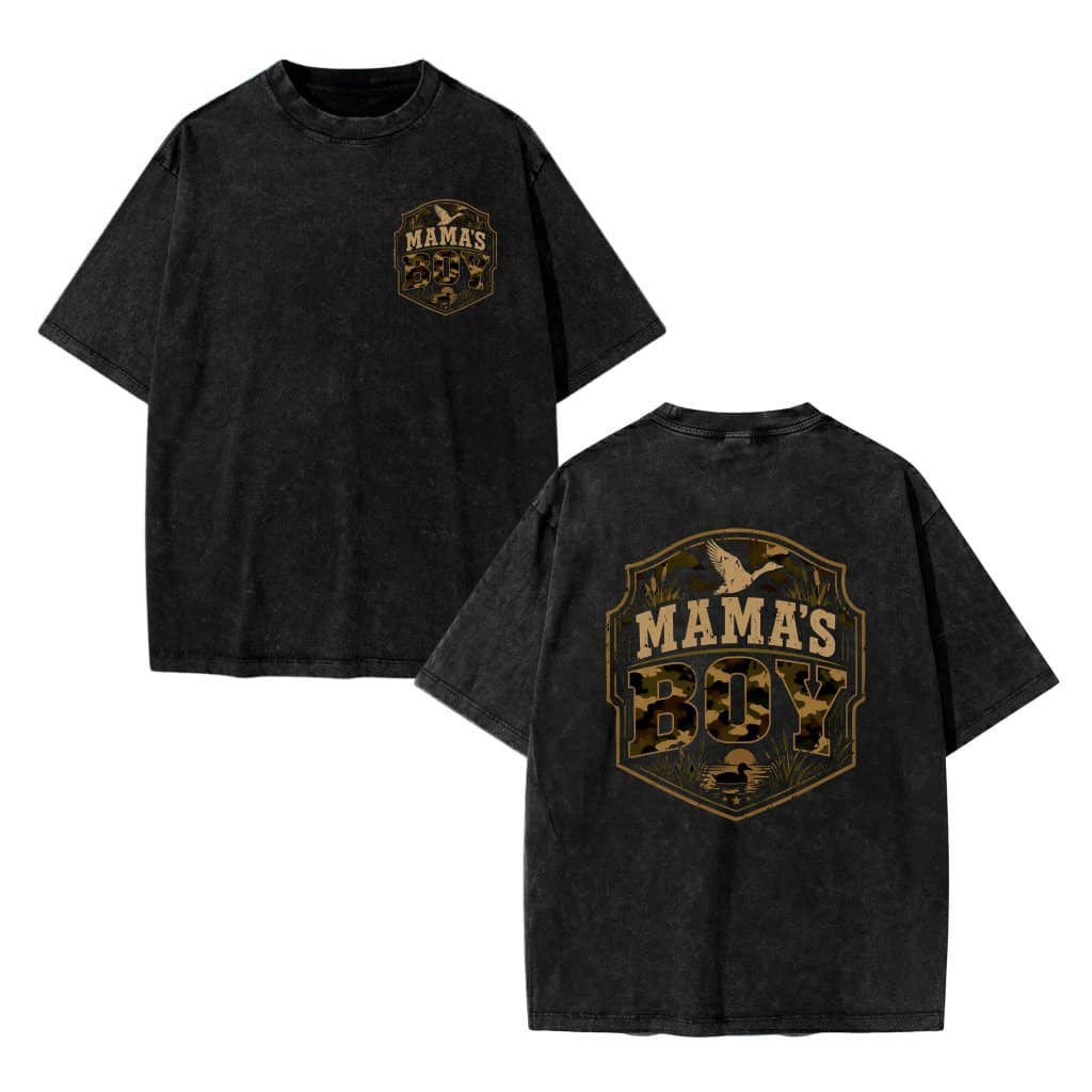 Old School Camo Mama's Boy Wash Tee - Duck Camo Hunting Graphic Shirt 2 sided - Perfect Mother's Day Gift