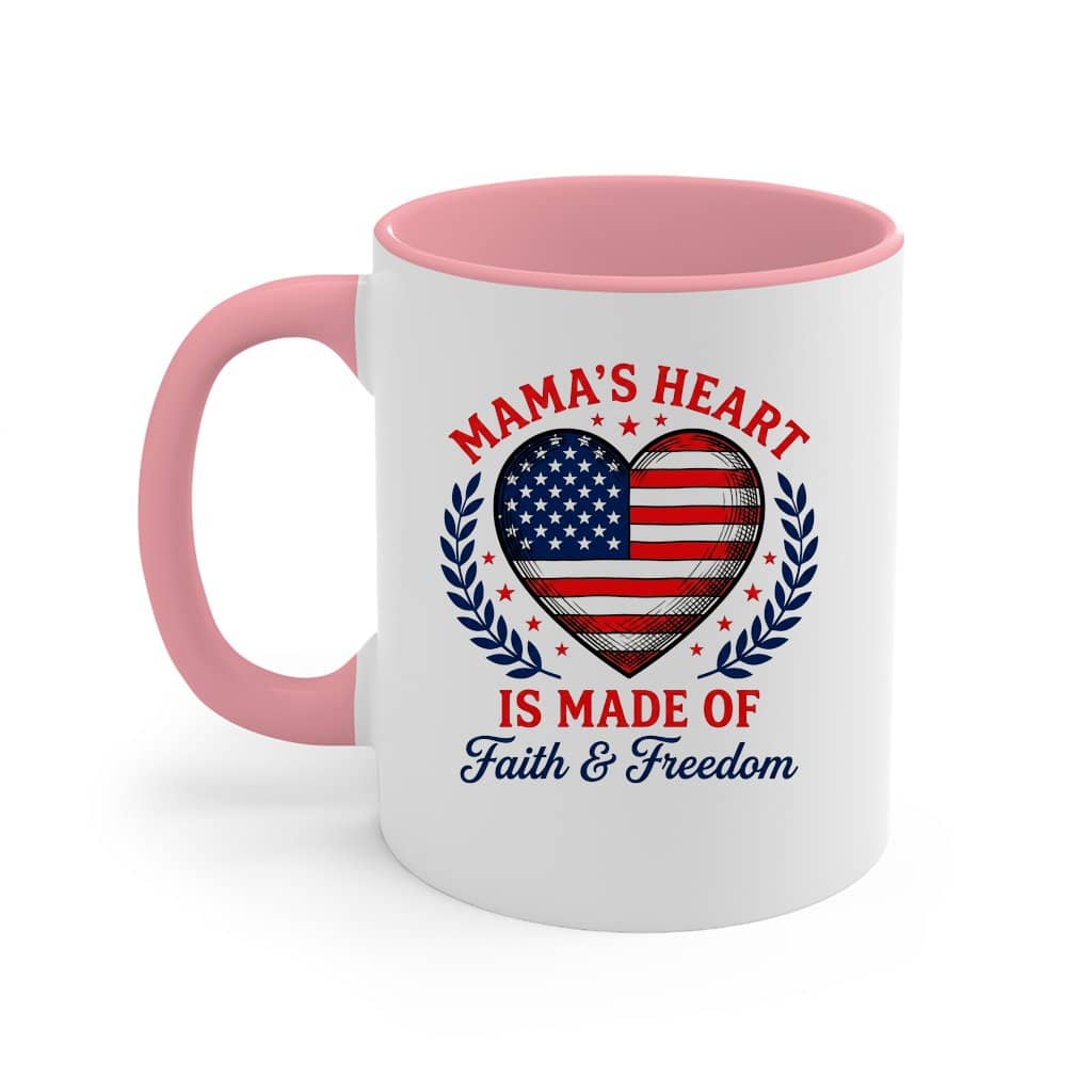 Mama's Heart Is Made Of Faith & Freedom Accent Mug - 4th of July USA Flag Heart Mug - Cute Patriotic Gift for Mama