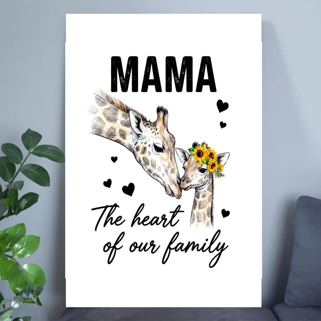The Heart Of Our Family Mama Giraffe Poster - Inspirational Family Wall Art Print - Motivational Mama Giraffe Picture Wall Art Decor For Home Decor