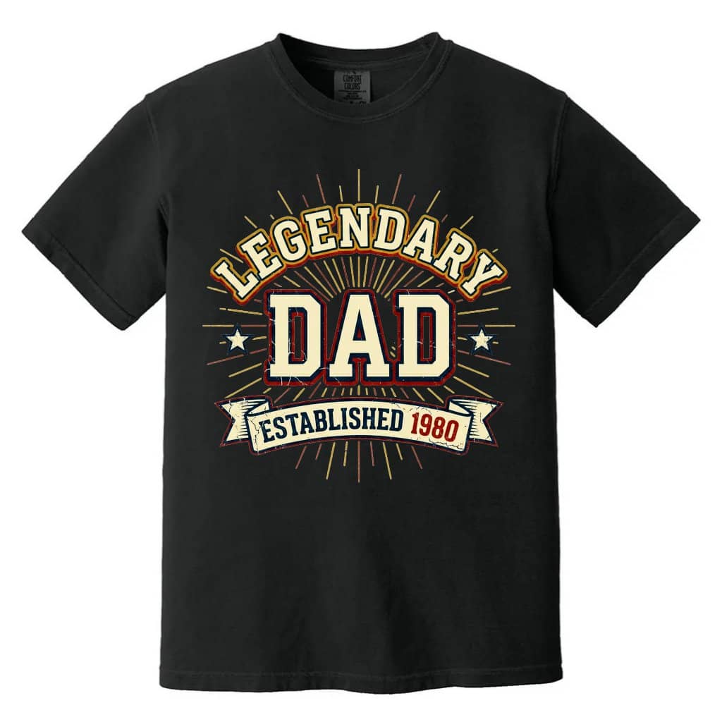 Comfort Colors Legendary Dad Shirt for men - Legendary Dad est 1980 Retro Graphic Shirt - Funny Father's Day Gift for Him