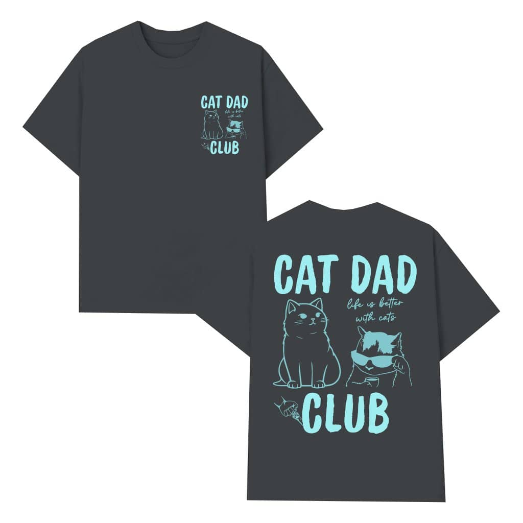 Vintage Blue Cat Dad T-Shirt - Life Is Better With Cats Shirt - Cool Dad Gift for Him