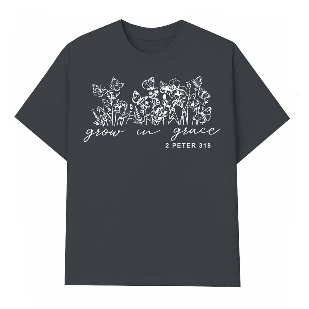 Grow In Grace Vintage Wildflowers Christian T-Shirt - Jesus Faith Gift for Her